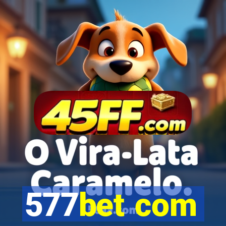 577bet com
